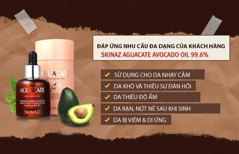 Tác dụng của tinh chất bơ Skinaz Aguacate Avocado Oil 99,6% Hàn Quốc